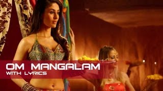 Om Mangalam Lyrical Song  Kambakkht Ishq  Akshay Kumar amp Kareena Kapoor [upl. by Hajidak591]