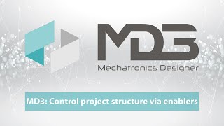 MD3  Control project structure via enablers [upl. by Bale110]