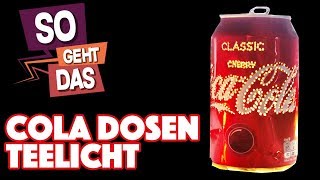 DIY Teelicht aus COLA DOSE  So Geht Das [upl. by Eniamej]