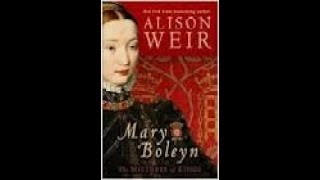 Mary Boleyn book review by Alison Weir [upl. by Inalan828]