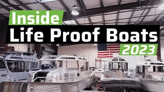 Inside Life Proof Boats  2023 [upl. by Delaine]