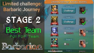 Limited Challenge Barbaric Journey Barbarian Stage 1 Best Team  Lords Mobile lordsmobile igg [upl. by Ulrike]