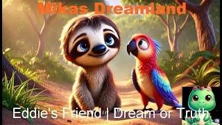 Eddies Friend  Dream or Truth  Find Out  Childrens Story  Audiobook [upl. by Obala]