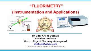 Fluorimetry Part 2 Deokate U A [upl. by Estus923]