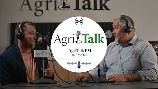 AgriTalk PM  November 22 2024 [upl. by Idnam]