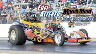 Nitro Fuel Altered At The 65th March Meet  Famoso Dragstrip  Drag Racing  2023 [upl. by Phaidra318]