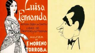 Federico Moreno Torroba  Mazurca de las sombrillas de quotLuisa Fernandaquot 1932 [upl. by Dorree]