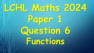 Leaving Cert Higher Level Maths 2024 Paper 1 Question 6 [upl. by Yi]