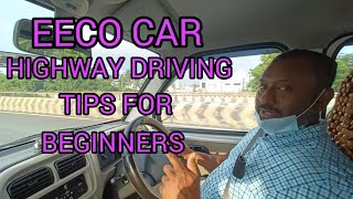 EECO CAR HIGHWAY DRIVING TIPS FOR BEGINNERS  Daddyson [upl. by Nylrem437]