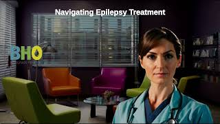 Navigating Epilepsy Treatment  Epilepsy Treatment Options [upl. by Elbart582]