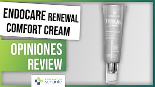 ENDOCARE RENEWAL Comfort Cream Opiniones 🌼 Endocare Antiarrugas 💚 FARMACIA SENANTE [upl. by Enoek]