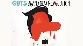 Guts  Brand New Revolution Official Audio HQ [upl. by Irene648]