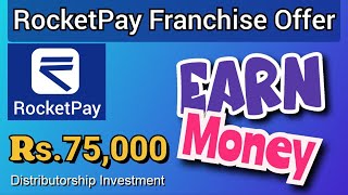 RocketPay Franchise business offer No office space required Become Super distributor [upl. by Eiramnerual]