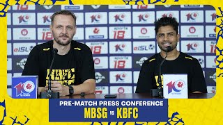 MBSG vs KBFC  ISL 10  PreMatch Press Conference  Kerala Blasters [upl. by Suki]