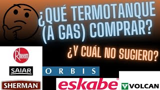 ¿QUÉ TERMOTANQUE COMPRAR EN EL 2023 CUÁL NO RECOMIENDO [upl. by Franciskus]