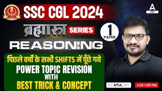 SSC CGL 2024  SSC CGL Reasoning Classes By Atul Awasthi  Topic Wise Revision 1 [upl. by Rosenwald]