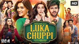 Luka Chuppi Full Movie  kartik Aaryan  Kriti Sanon  Pankaj Tripathi  Aparshakti  Review amp Facts [upl. by Cirtemed553]