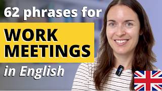 62 English phrases for WORK MEETINGS  Business English [upl. by Grail]