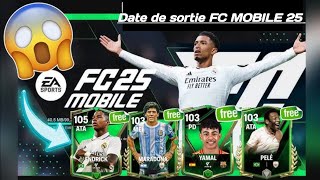 DATE DE SORTIE FC MOBILE 25 CEST OFFICIEL [upl. by Notnirb]