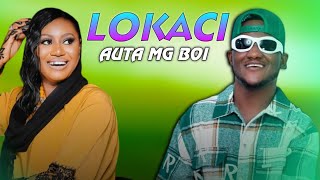 Auta Mg Boy LOKACI NE Latest Hausa Song 2024 [upl. by Kimball]