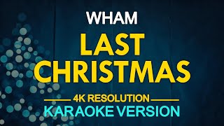 Last Christmas Karaoke  Wham [upl. by Alamaj]