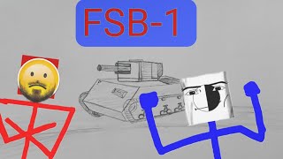 Экспериментальный танк FSB1 боль дырка задница танки КвардонскаяИмперия [upl. by Pawsner199]