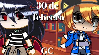 30 de febrero GC [upl. by Ayikaz]