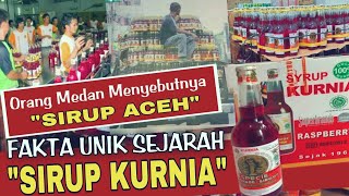 Taukah Kamu Dulu di Aceh Punya Pabrik Sirup Cap Patung atau quotSirup Acehquot  Sejarah Sirup Kurnia [upl. by Callie]