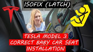 Tesla Model 3 Baby Car Seat Installation with ISOFIX LATCH 👶 [upl. by Eiramassenav]