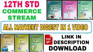 12TH STD COMMERCE STREAM NAVNEET DIGEST ALL SUBJECTS INCLUDING BK OC MATHS 1 MATHS 2 DIGEST [upl. by Martelle]