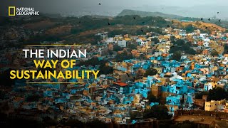 The Indian Way of Sustainability  It Happens Only in India  Full Episode  S04E06  NatGeoIndia [upl. by Eirised]