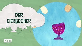 Liedergeschichten Der Eierbecher  Unser Sandmännchen [upl. by Naneek360]