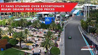 F1 Fans Stunned Over Extortionate Miami Grand Prix Food Prices [upl. by Rdnaskela]