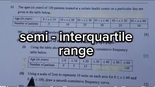 Standard deviation  cumulative frequency  semi  interquartile range 2023 GCE maths paper 2 Q11 [upl. by Ergener]