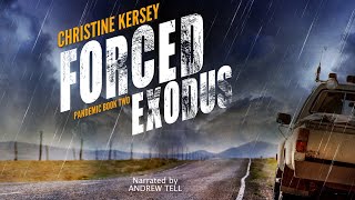 quotForced Exodus Pandemic Book Twoquot Full Audiobook Unabridged [upl. by Baras869]