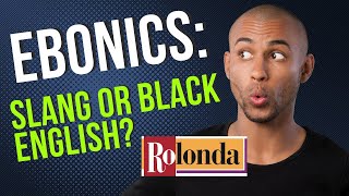 EBONICS SLANG OR NEW BLACK ENGLISH [upl. by Atinniuq]