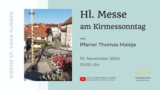 Heilige Messe am Kirmessonntag  10 November 2024 in St Goar Flieden [upl. by Ennovaj846]