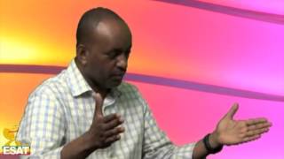 ESATs Sisay Agena Yesamintu Engida host interview with Elias Wondimu  August 2011 [upl. by Barney761]