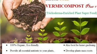 Trichoderma enriched Vermicompost plus [upl. by Yeltsew]