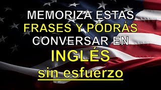 ✅ FRASES ÚTILES PARA EDUCAR TU OIDO EN INGLÉS 🗽  ESCUCHA REPITE Y APRENDE 📕 [upl. by Marie-Ann]