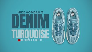 DENIM TURQUOISE 2024 Nike Vomero 5  DETAILED LOOK  PRICE [upl. by Neemsaj]