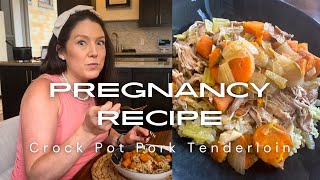 Crock Pot Pork Tenderloin The Perfect Easy amp No Fuss Pregnancy Meal [upl. by Pond]