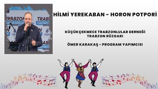 Hilmi Yerekaban  Horon Potpori [upl. by Dripps]