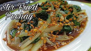 STIR FRIED PECHAY  Quick and Easy Recipe [upl. by Krystal]