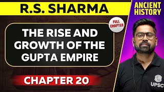 The Rise And Growth Of The Gupta Empire FULL CHAPTER  RS Sharma Chapter 20  Ancient History [upl. by Og]