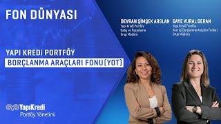 Yapı Kredi Portföy Borçlanma Araçları Fonu – YOT [upl. by Macdougall]