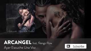 Arcángel Ñengo Flow  Ayer Escuché Una Voz  Sentimiento Elegancia y Maldad Audio Oficial [upl. by Mure]