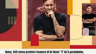 Lesonero di De Rossi e larrivo di Juric [upl. by Nikaniki521]