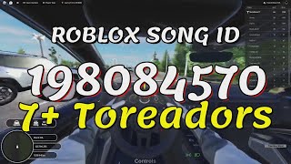 7 Toreadors Roblox Song IDsCodes [upl. by Sharl]