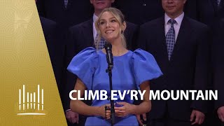 Climb Evry Mountain featuring Amy Manford  The Tabernacle Choir [upl. by Morita]